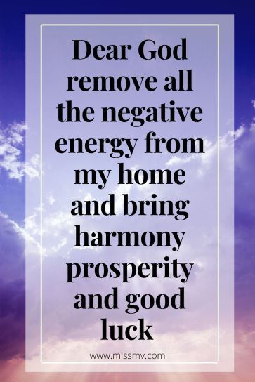 Remove Negative Energy Quotes, How To Remove Negative Energy From Home, Prayer To Remove Negative Energy, Universe Blessings, Negative Energy Quotes, Manifesting 2024, Remove Negative Energy, Christian Board, Energy Quotes