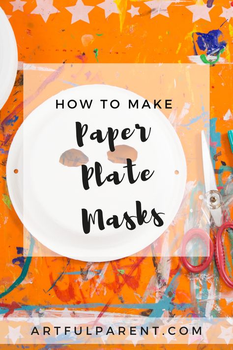 How to make paper plate masks for kids’ costumes. Great for Halloween, a costume making party, or pretend play! diy masks | diy halloween masks | homemade halloween masks | easy halloween crafts | halloween ideas for kids #paperplatemasks #kidsart Kids Halloween Mask Craft, Diy Halloween Mask For Kids, Diy Mask For Kids, Paper Plate Masks For Kids, Diy Masks For Kids, Paper Mache Mask Diy, Halloween Masks Diy, Halloween Mask Ideas, Kids Crafts Masks