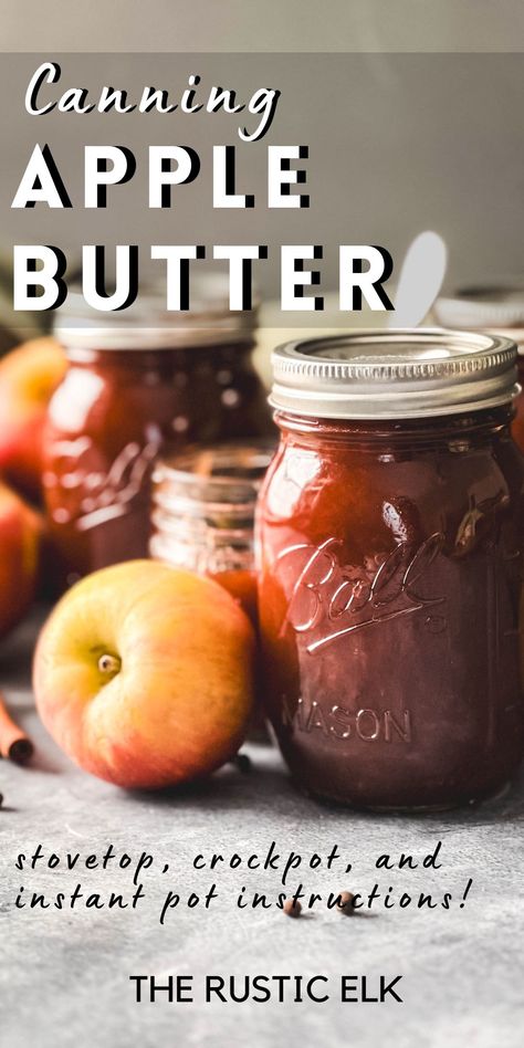 Stove Top Apple Butter, Apple Butter For Canning, Canning Apple Butter, Homemade Apple Butter Recipe, Canning Guide, Canned Applesauce, Canning Apples, Apple Butter Crock Pot, Slow Cooker Apple Butter