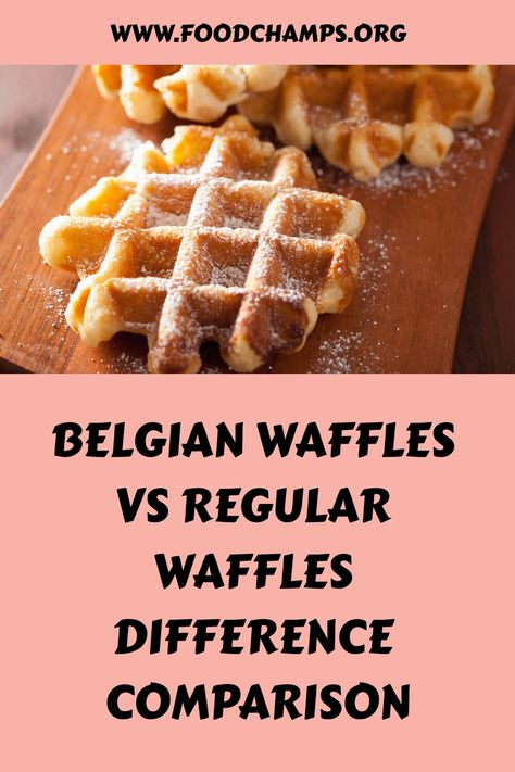 Wondering the differences between belgian waffles vs regular waffles? This articles compares and contrasts both. Waffles Belgian, Belgium Waffle Recipe, Belgian Waffle Recipe, Belgian Waffles Recipe, Belgium Waffles, Fried Chicken Tenders, Fluffy Waffles, Waffle Irons, Belgian Waffle Maker