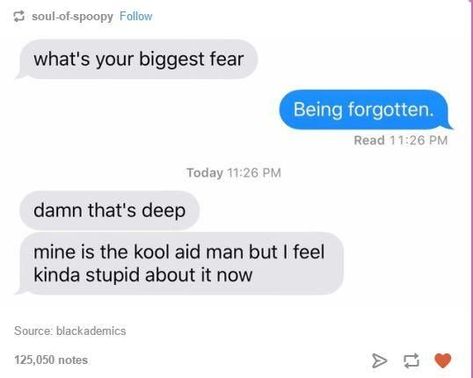 biggest fear Kool Aid Man, Biggest Fear, Couple Texts, Biggest Fears, Kool Aid, Jairzinho, Funny Text Messages, Best Memes, Funny Texts