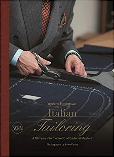 Amazon.com: Italian Tailoring: A Glimpse into the World of Sartorial Masters (9788857238289): Yoshimi Hasegawa: Books Shopping In Italy, Tailoring Techniques, Tailor Shop, Online Bookstore, Italian Style, Ebook Pdf, Kindle Books, Amazing Photography, Textiles