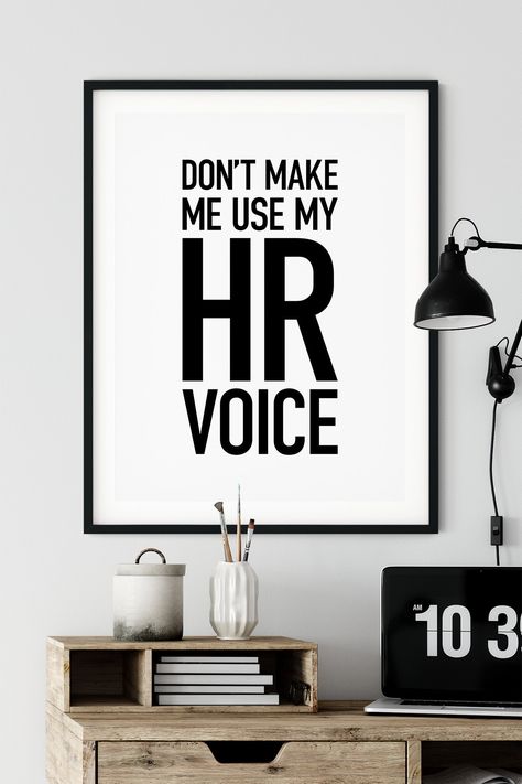 Hr Wall Art, Hr Gifts Ideas, Hr Quotes Human Resources, Hr Office Decor Ideas, Director Poster, Hr Office Decor, Hr Director, Hr Quotes, Hr Office