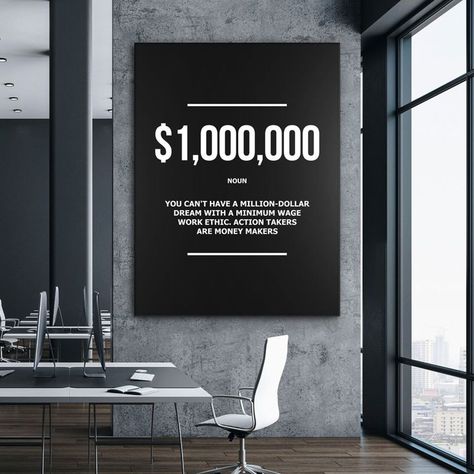 1 Million Dollar Definition Wall Art Motivational Office Decor Millionaire Canvas Print, 1 Million Dollars Noun Sign, Money Modern Art Print Noun Definition, Freedom Wall, Definition Wall Art, Team Quotes, Tiny Office, Company Quotes, Home Workspace, Wall Art Office, Motivational Wall