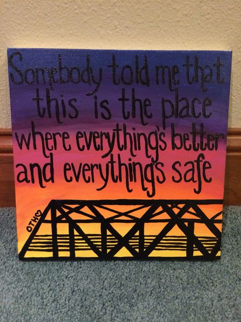 Painting Quotes On Canvas, Quotes On Canvas, Dorm Crafts, Hill Painting, One Tree Hill Quotes, Canvas Inspiration, Drawing Canvas, House Tree, Sorority Crafts