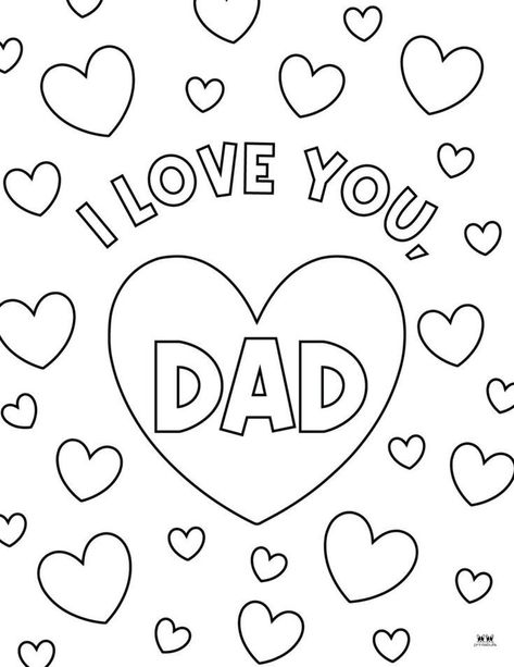 I Love You Dad Coloring Pages, Dad Coloring Page, Holiday Coloring Sheets, New Emoji, Preschool Activities Printable, Fathers Day Coloring Page, Birthday Signs, Arabic Worksheets, Kid Friendly Crafts