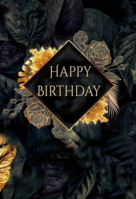 Male Happy Birthday Images, Bday Frames, Happy Birthday Logo, Happy Birthday Flowers Wishes, Happy Birthday Man, Happy Birthday Black, Birthday Wishes Greetings, Birthday Wishes Flowers, Birthday Greetings Friend