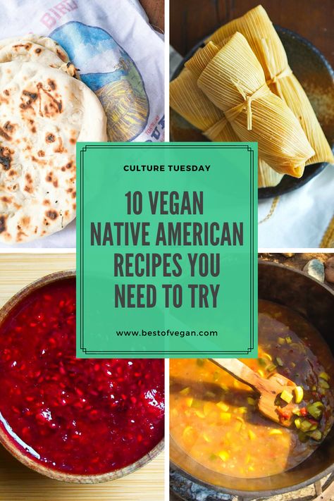 Learn more about the signature dishes of Native American cuisine in the new Culture Tuesday column and get 10 delicious vegan Native American recipes here. #bestofvegan#culturetuesday#nativeamericancuisine#vegannativeamericancuisine Healthy Native American Recipes, Indigenous Vegan Food, Native American Food Dishes, Vegetarian Native American Recipes, Native American Foods Authentic, Navajo Recipes Native Americans, Indigenous American Recipes, Native American Side Dishes, Vegan Native American Recipes