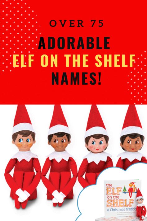 75 Unique & Fun Elf on the Shelf Names! We have over 75 fun girl and boy Elf on the Shelf Names including the movie the name may have come from (my personal favorite Wreck it R"elf") #elfontheshelf #elfnames  via @rookiemoms Elf On Shelf Names, Elf On The Shelf Names, Christmas Elf Names, Matching Christmas Jammies, Arthur Christmas, Family Christmas Movies, Elf Names, Grinch Who Stole Christmas, Christmas Jammies