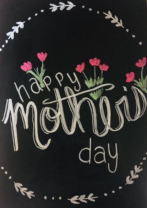 Mother’s Day Chalkboard Art, Mothers Day Chalkboard Art, Handwritten Signs, White Board Drawings, Chalkboard Art Diy, Chalkboard Designs, Chalkboard Ideas, Board Art, Chalkboard Signs