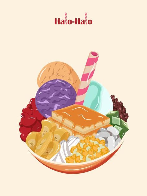 Halo Halo a Filipino dessert. popular and delicious Filipino dessert with ice and ice cream. Halo Halo Dessert, Support Small Business Quotes, Halo Drawings, Fruit Art Drawings, Desserts Drawing, Filipino Dessert, Philippines Food, Filipino Art, Small Business Quotes