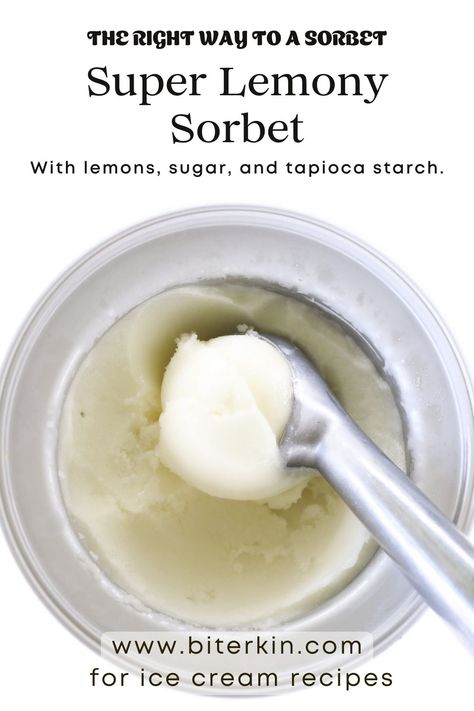 If you are looking for an Out-Of-This-World Super Lemony Sorbet flavour with extraordinary smooth texture and mouthfeel, this is the recipe for you. Lemon Sorbet Recipe, Homemade Sorbet, Sorbet Is, Sorbet Ice Cream, Unique Recipe, Tapioca Starch, Lemon Sorbet, Frozen Custard, Sorbet Recipes