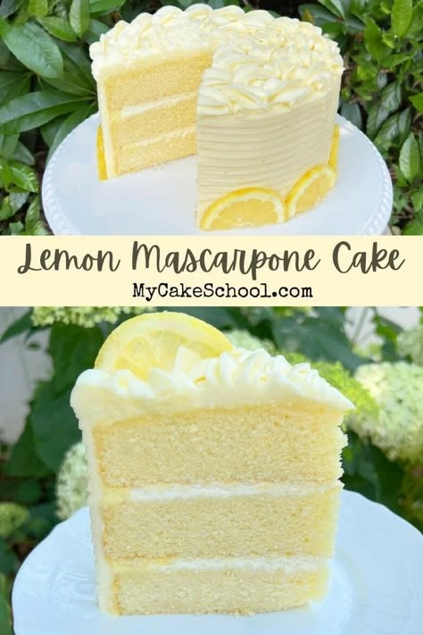 Lemon Mascarpone Cake | My Cake School Lemon Mascarpone Cake Recipe, Italian Mascarpone Cake, Lemon Creme Cake Recipe, Limoncello Marscapone Cake Recipe, Limoncello Cake Mascarpone, Delicious Cake Fillings, Lemon Mascarpone Frosting, Lemon Cello Recipe Cake, Marscapone Cake Recipes