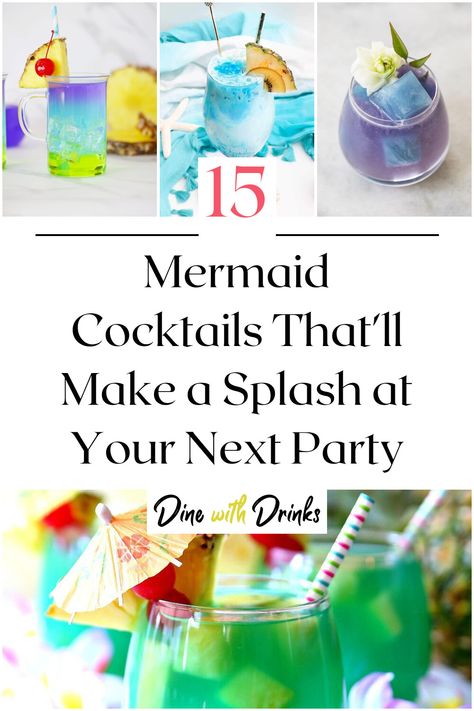 Collage of 4 mermaid cocktails. Dinner Party Drinks, Prosecco Drinks, Mocktail Party, Mermaid Cocktail, Mermaid Drink, Mexican Cocktails, Martinis Drinks, Cocktail Names, Cocktail Theme