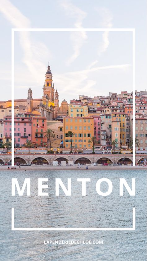 MENTON, France : tous mes conseils et bons plans pour découvrir la ville de Menton et sa région #France #Menton #frenchriviera #south #french #travel #blogger #blog #trip #blogtrip #tips #sightseeing #culture #tourism #discover #visit #cityguide #citytrip Menton France, Road Trip France, French Travel, South France, Provence France, Cote D’azur, Beautiful Places To Travel, Paris Travel, French Riviera