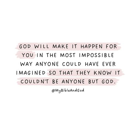 Have faith in God’s ability to intervene in seemingly impossible situations. When God brings about a desired outcome in an extraordinary way, it leaves no doubt that it was His divine intervention and not merely coincidence or human effort. ✨ Genesis 18:14: Sarah, past child-bearing age, is promised a son by God. This seems impossible according to the natural order of things, but God fulfills his promise. ✨ Exodus 14:14: The Israelites were trapped between the Egyptian army and the Red Sea.... God Will Make It Happen, Gods Promises Quotes, Relying On God, Impossible Quotes, Jeremiah 32, Promise Quotes, Gods Plan Quotes, Have Faith In God, Sea God