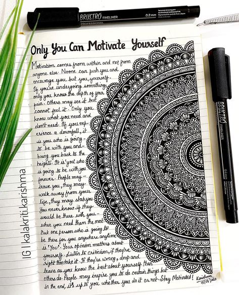 Karishma Srivastava | Mandala on Instagram: “Be your own Motivation!✌️  “A self-motivated soul is the toughest competitor for anyone because it competes with no-one else but own-self.…” Drawing Of Mandala Art, Mandala Art Journal Ideas, Mandala Art Journal, Mandala With Painting, Mandala Art For Boyfriend, New Mandala Art Design, Motivational Art Drawings, Motivational Drawings Sketch, Drawing Quotes Inspirational