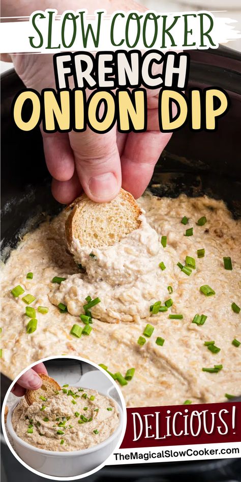 Slow Cooker French Onion Dip French Onion Soup Dip Recipe, French Onion Dip Recipe, Dip Recipes Crockpot, French Dip Crock Pot, Crock Pot Dips, Crockpot Appetizers, Easy Dip, The Magical Slow Cooker, French Onion Dip