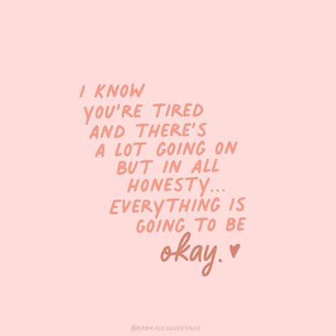 RadicalChildDesigns on Instagram: “Hang in there, champ. Everything’s going to be okay❤️” Its Going To Be Okay Quotes, Be Okay Quotes, Okay Quotes, Morning Prayer Quotes, Inner Child Healing, Hang In There, Happy Soul, Be Okay, Morning Prayers