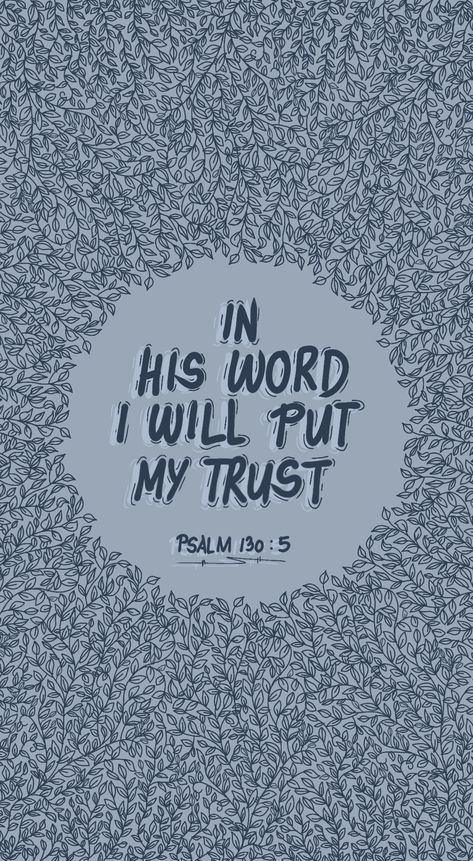 Psalm 130:5 Wallpaper, Psalms 130:5, Psalm 130:5, Bible Words In English, Jewish Wallpaper, Wallpaper Hope, Wait For The Lord, Jewish Quotes, Bible Quotes Background