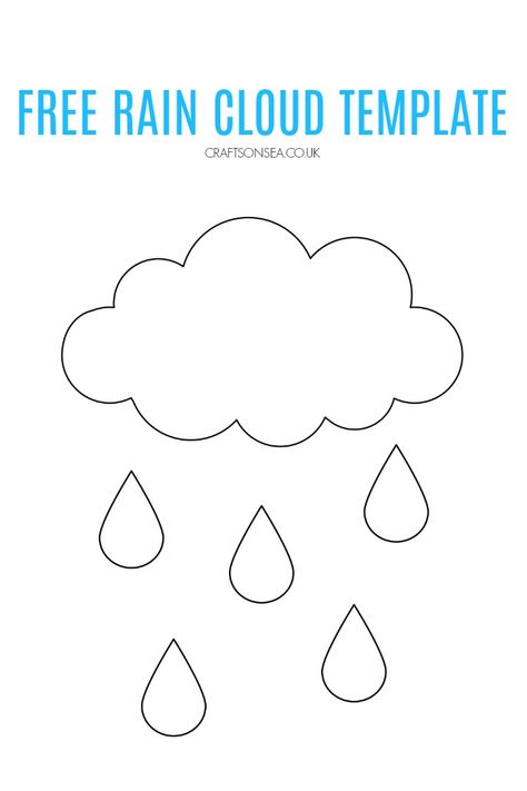 Raindrop Template, Rain Crafts, Weather Activities Preschool, Free Rain, Cloud Template, Weather Crafts, Cloud Craft, Weather Theme, Fabric Crafts Diy