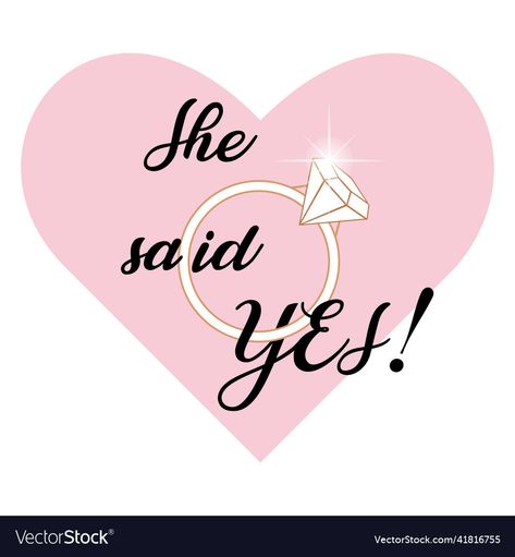 I Said Yes Quotes, Yes Pictures, Yes Quotes, She Said Yes Engagement, Said Yes Engagement, Bride Clipart, Gif Art, Engagement Proposal, She Said Yes