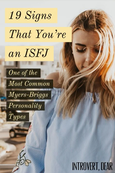 The ISFJ is one of the most common Myers-Briggs personality types — and also likely one of the most considerate. Are you an ISFJ personality? Here are 19 signs that you are. #ISFJ #16personalities #MBTI #MyersBriggs #personality #personalitytype Defender Personality Isfj, Isfj Personality Type, Isfj T Personality, Meyers Briggs Personality Types, Isfj Defender, Defender Personality, Isfj Personality, Meyers Briggs, Office Materials