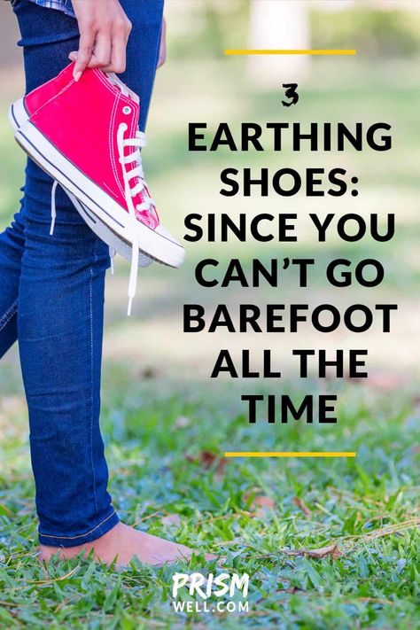 Diy Grounding Shoes, Grounding Shoes Earthing, Eco Therapy, Earthing Shoes, Grounding Shoes, Earthing Grounding, Minimal Shoes, Earth Shoes, Walking Barefoot