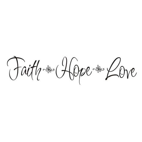 Faith Hope Love Symbol, Faith Hope Love Tattoo, Hope Tattoo, Faith Tattoo, Christian Shirts Designs, Words Of Wisdom Quotes, Cool Small Tattoos, Faith In Love, Faith Hope Love