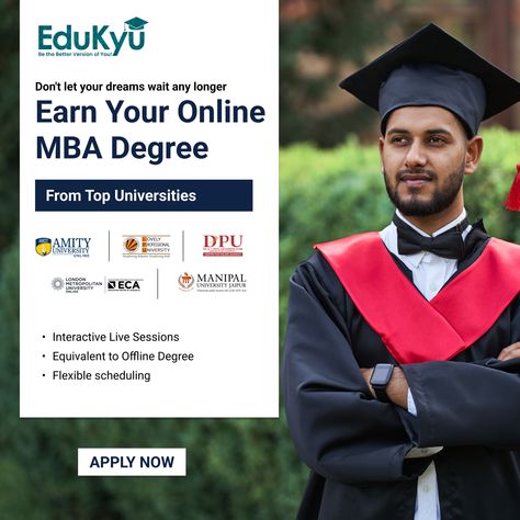 Don't let your dreams wait any longer. Apply Now! For any further queries, reach us at Contact details- +91- 8336889553 #Edukyu #OnlineMBA #OnlineMBADegree #OnlineMBACourse #learningathome #onlinelearning #UGCApproved #MBA2023 #OnlineMBAProgram #eLearningCourses #MBA #degree #education #career #topuniversities Finance Degree, Amity University, Mba Degree, Online Mba, Online University, Top Universities, Online Learning, Don't Let, Next Level