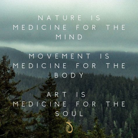 Movement Medicine, Medicine Woman Art, Embodied Movement, Healing With Nature, Holistic Vision Board, Healing In Nature, Nature Wellness, Movement Is Medicine Quote, Nature Heals Quotes