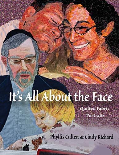 #Book Review of #ItsAllAbouttheFace from #ReadersFavorite Reviewed by Mamta Madhavan for Readers' Favorite Fabric Portraits, Quilting Digest, Art Quilting, Landscape Quilts, Quilt Labels, Fabric Scissors, Fabric Ornaments, Quilted Fabric, Sewing Rooms