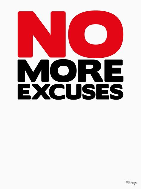 "No More Excuses" T-shirt by Fitbys #Aff , #Sponsored, #Excuses, #shirt, #Fitbys No More Excuses, No Excuses, How To Stay Motivated, Self Improvement, No More, Vision Board, Vintage Fashion, T Shirt, Quick Saves