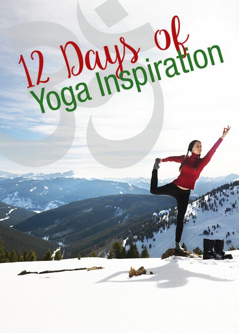 Practice one of these 12 tidbits of yoga inspiration each day to give yourself more love this holiday season. Christmas Yoga Quotes, New Years Yoga, Christmas Meditation, Snow Quotes, Christmas Yoga, Yoga Christmas, Winter Yoga, Yoga Images, Yoga Workshop