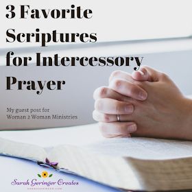 Woman to Woman: 3 Favorite Scriptures for Intercessory Prayers Prayers For Others, Pray For Someone, Stand In The Gap, Intercession Prayers, Pray For Others, Intercessory Prayer, Prayers For Family, Prayer For Parents, Women's Bible Study