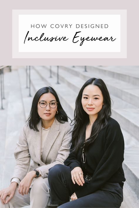 Looking for Asian-fit sunglasses? Covry founders Florence Shin and Athina Wang are changing the game with their inclusive eyewear range. Click to hear more! low nose bridge eyewear, how to stop glasses from falling down your face, asian-fit glasses Eyeglasses For Asian Women, Sunglasses Asian, Face Asian, Classy Glasses, Eyewear Brand, Nose Bridge, Womens Glasses, Falling Down, Stylish Fashion