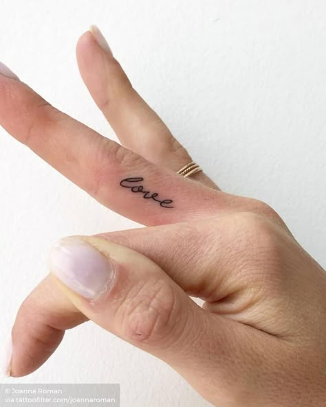 "love" tattoo on the finger. Finger Tattoos Fade, Side Finger Tattoos, Inside Finger Tattoos, Inner Finger Tattoo, Finger Tattoos Words, Cool Finger Tattoos, Middle Finger Tattoos, Cute Finger Tattoos, Small Finger Tattoos