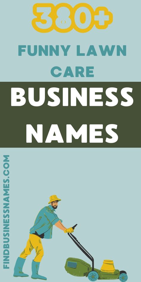 Check out these hilarious and creative funny lawn care business names! 

Perfect for anyone starting a lawn service company and wanting a memorable name that stands out. 

Get inspired with our unique and humorous ideas! 

#FunnyLawnCareBusinessNames Names For Plant Business, Lawn Care Humor, Lawn Care Business Names, Creative Company Names, Lawn Mowing Business, Lawn Care Services, Lawn Care Business, Lawn Service, Garden Care