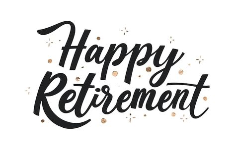 Vector creative happy retirement letteri... | Premium Vector #Freepik #vector #happy-retirement #retirement #old-age #elderly Happy Retirement Decorations, Retirement Decorations, Tooth Cake, Classroom Rules Poster, Birthday Party Tables, Happy Retirement, Classroom Rules, Beach Quotes, Poster Board