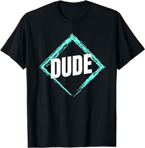 Amazon.com: Perfect Dude Merchandise Perfect Dude Shirt Graphic Tee Dude T-Shirt : Clothing, Shoes & Jewelry Dude Perfect, The Dude, Tea Shirt, Funny Dude, Gift Birthday, Branded T Shirts, Shoes Jewelry, Graphic Tee, Top Styles