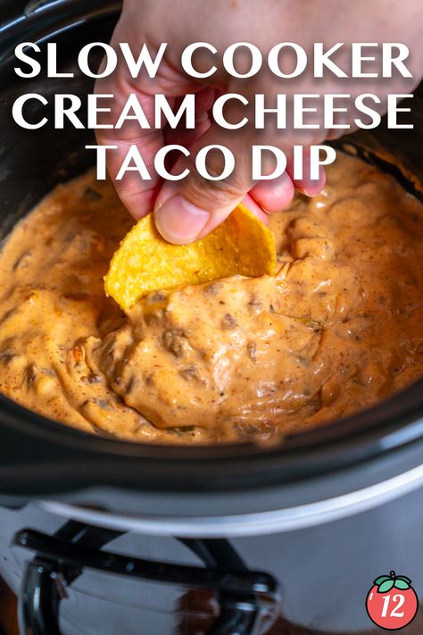 Slow Cooker Cream Cheese Taco Dip | 12 Tomatoes Creamy Chicken Taco Dip, Crock Pot Taco Dip, Crockpot Cheese Dip, Taco Dip With Cream Cheese, Cream Cheese Taco Dip, Cheese Dip Crock Pot, Taco Dip Easy, Slow Cooker Dips, Mexican Layer Dip