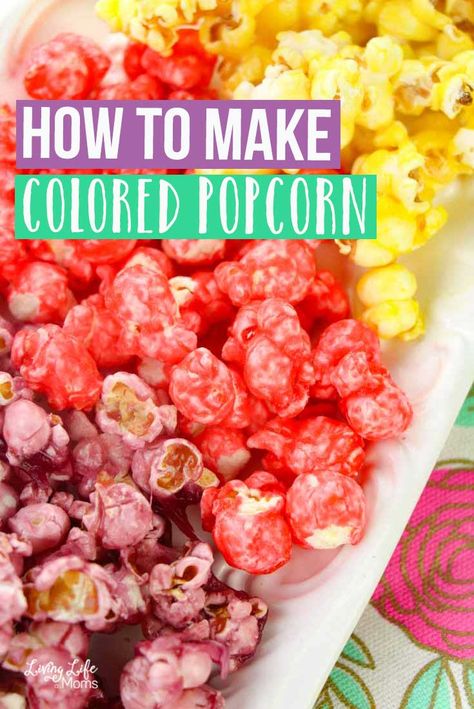 How To Color Popcorn, How To Dye Popcorn, Jolly Rancher Popcorn, Candied Popcorn Easy, Candied Popcorn Recipe Corn Syrup, Color Popcorn Diy How To Make, Fun Popcorn Ideas, How To Make Colored Popcorn, Colored Popcorn Recipe Easy