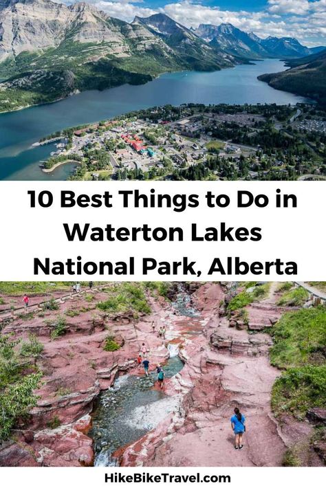 10 BEST things to do in Waterton Lakes National Park Glacier National Park Vacation, Waterton Park, Waterton National Park, Wyoming Vacation, Waterton Lakes National Park, Trip To Canada, Canada National Parks, Glacier Park, National Park Vacation