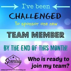 Challenge accepted  Who wants to join me this month you won't regret it Scentsy Challenge, Scentsy Recruiting, Scentsy Samples, Scentsy Banner, Scentsy Order, Scentsy Starter Kit, Scentsy Pictures, Scentsy Consultant Business, Scentsy Games