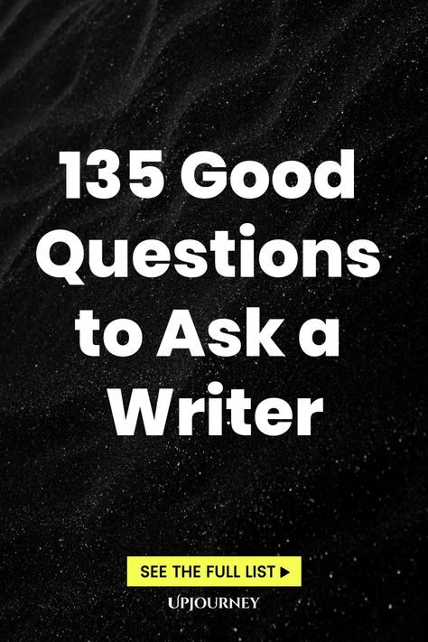 135 Good Questions to Ask a Writer Career Questions, Good Questions To Ask, Work Etiquette, Psychology Terms, Relationship Quizzes, Good Questions, The Writing Process, Storytelling Techniques, Happiness Journal