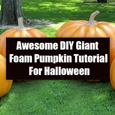 Awesome DIY Giant Foam Pumpkin Tutorial For Halloween fall pumpkin halloween easy halloween crafts diy and crafts diy fall crafts halloween crafts 2022 fall crafts 2022 giant foam pumpkin Halloween Crafts Diy, Halloween Wreath Ideas, Creepy Eyeball, Happy Halloween Quotes, Pumpkin Tutorial, Big Decorations, Large Pumpkins, Giant Pumpkin, Diy Halloween Wreath