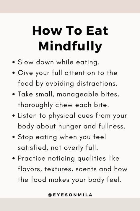 Discover simple, powerful tips for eating more mindfully and transforming your relationship with food. By following these mindful eating practices you can increase enjoyment of meals, improve digestion, manage weight, and reduce stress. Save this helpful pin and start developing a more conscious, mindful approach to your eating habits and food enjoyment. Eat Mindfully, Reverse Dieting, Avoid Distractions, Relationship With Food, Natural Sleep Remedies, Start Losing Weight, Intuitive Eating, Lose 40 Pounds, Mindful Eating