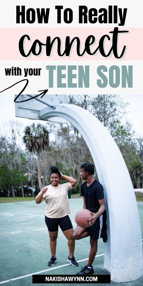 Bonding With Teenage Son, Connecting With Teenage Son, How To Talk To Teenage Son, Parenting Teen Boys, Teenage Lifestyle, Teen Parenting, Single Mom Tips, Vision 2024