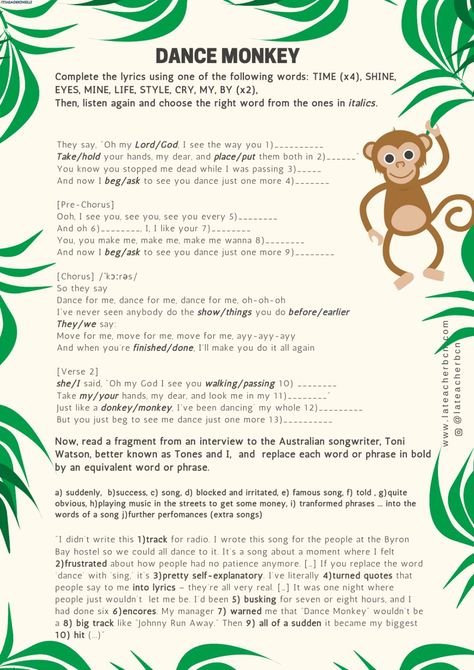 Dance Monkey by Tones and I - Interactive worksheet Dance Monkey Song, Phonics Dance, Money Monkey, I Worksheet, Bad Monkey, Monkey Dance, Tones And I, Dance Monkey, 3 Letter Words