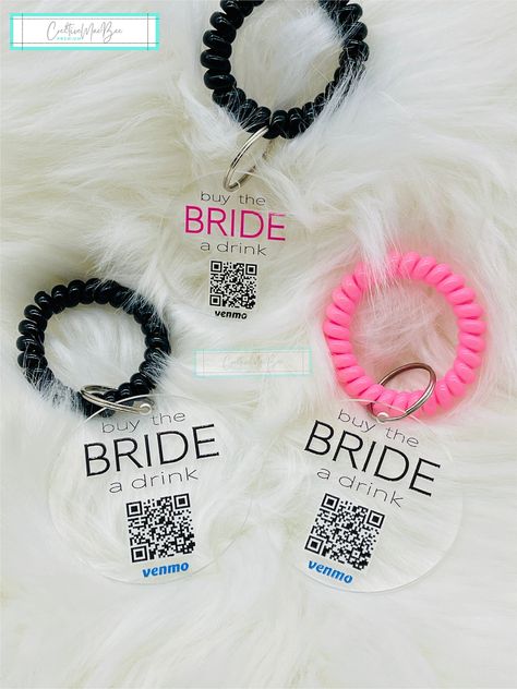 Buy The Bride A Drink Qr Code, Drag Show Bachelorette Party, Qr Code Bachelorette Party, Bachelorette Qr Code Ideas, Bachorlette Decoration Ideas, Bachelorette Venmo Ideas, Buy The Bride A Drink Venmo, Cruise Bachelorette Party Ideas, Bachelorette Qr Code